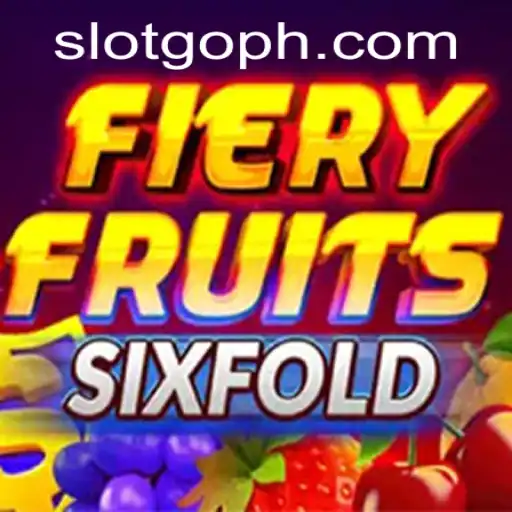 Discover the Thrills of FieryFruitsSixFold: An Explosive Slot Adventure with Slotgo