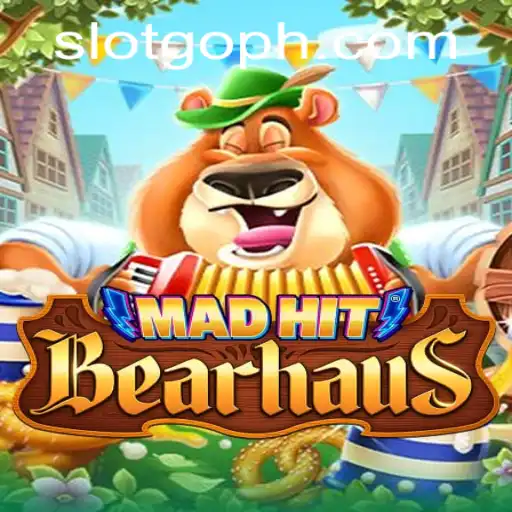 MadHitBearhaus: A Thrilling New Experience in Slot Gaming