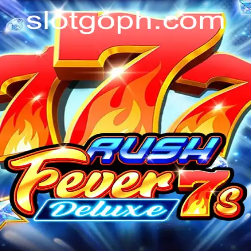 Exploring the Thrills of RushFever7sDeluxe and SlotGo